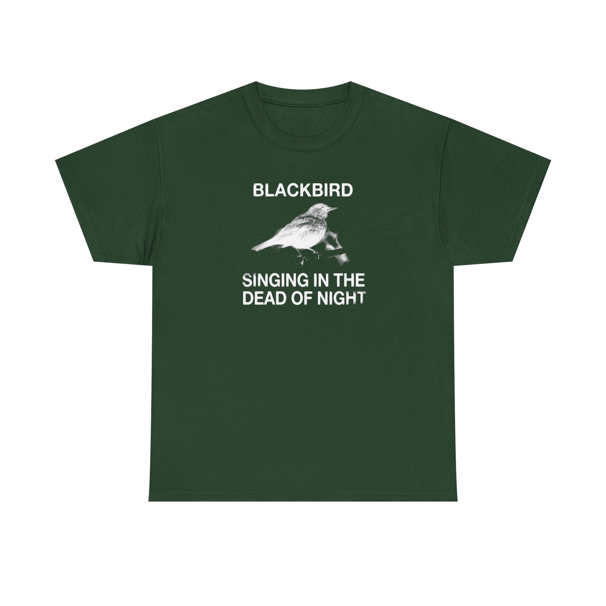 Blackbird Singing in the Dead of Night T-shirt