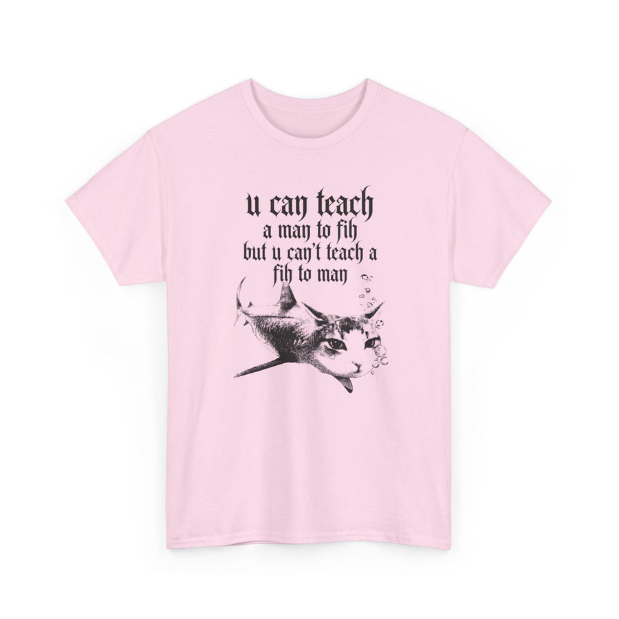 Fih Quote T-shirt