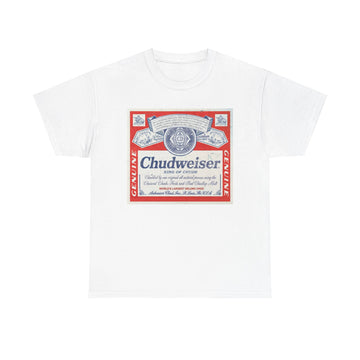 Chudweiser T-shirt