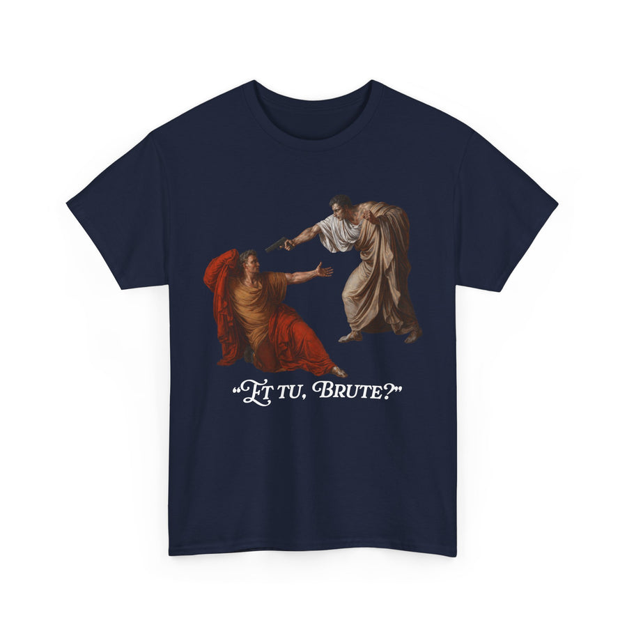 Et Tu Brute Glock T-shirt