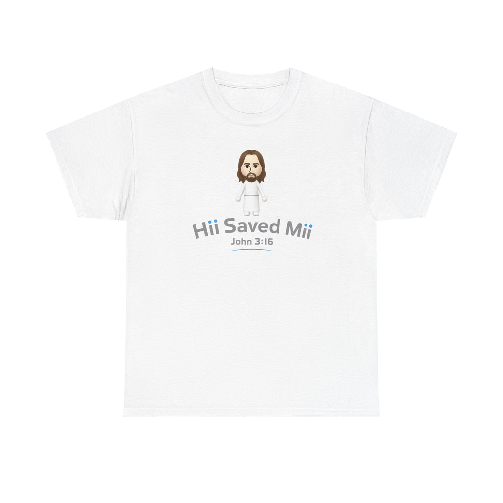 Hii Saved Mii T-shirt