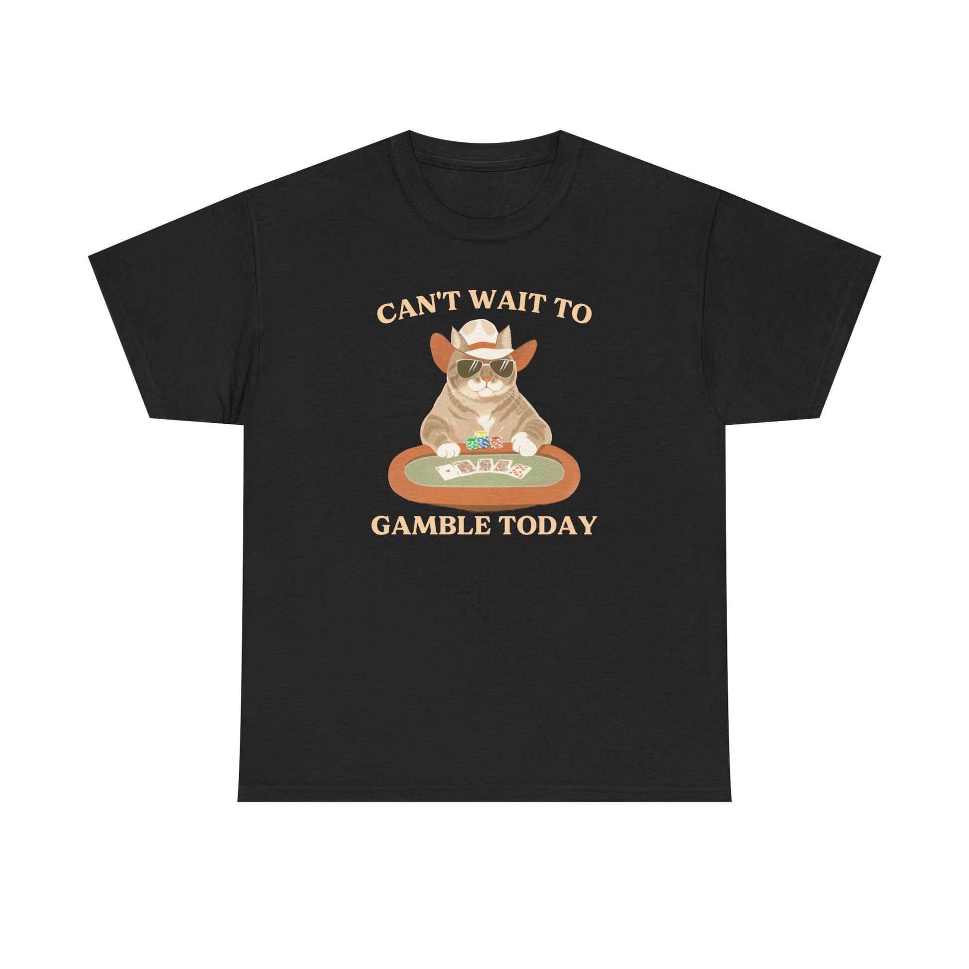 Can't Wait to Gamble Today Poker Cat T-Shirt