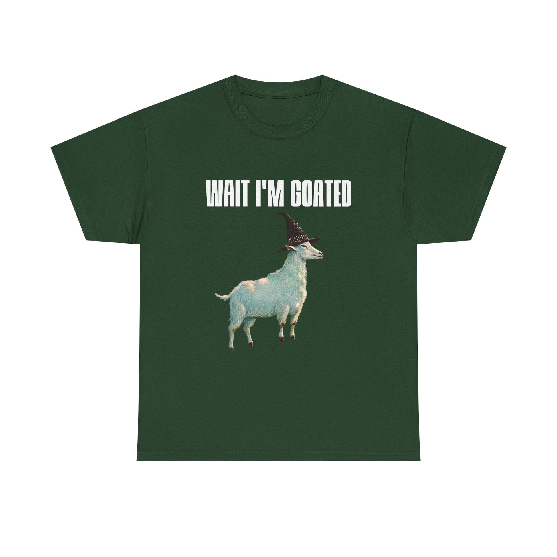 Wait I'm Goated T-Shirt
