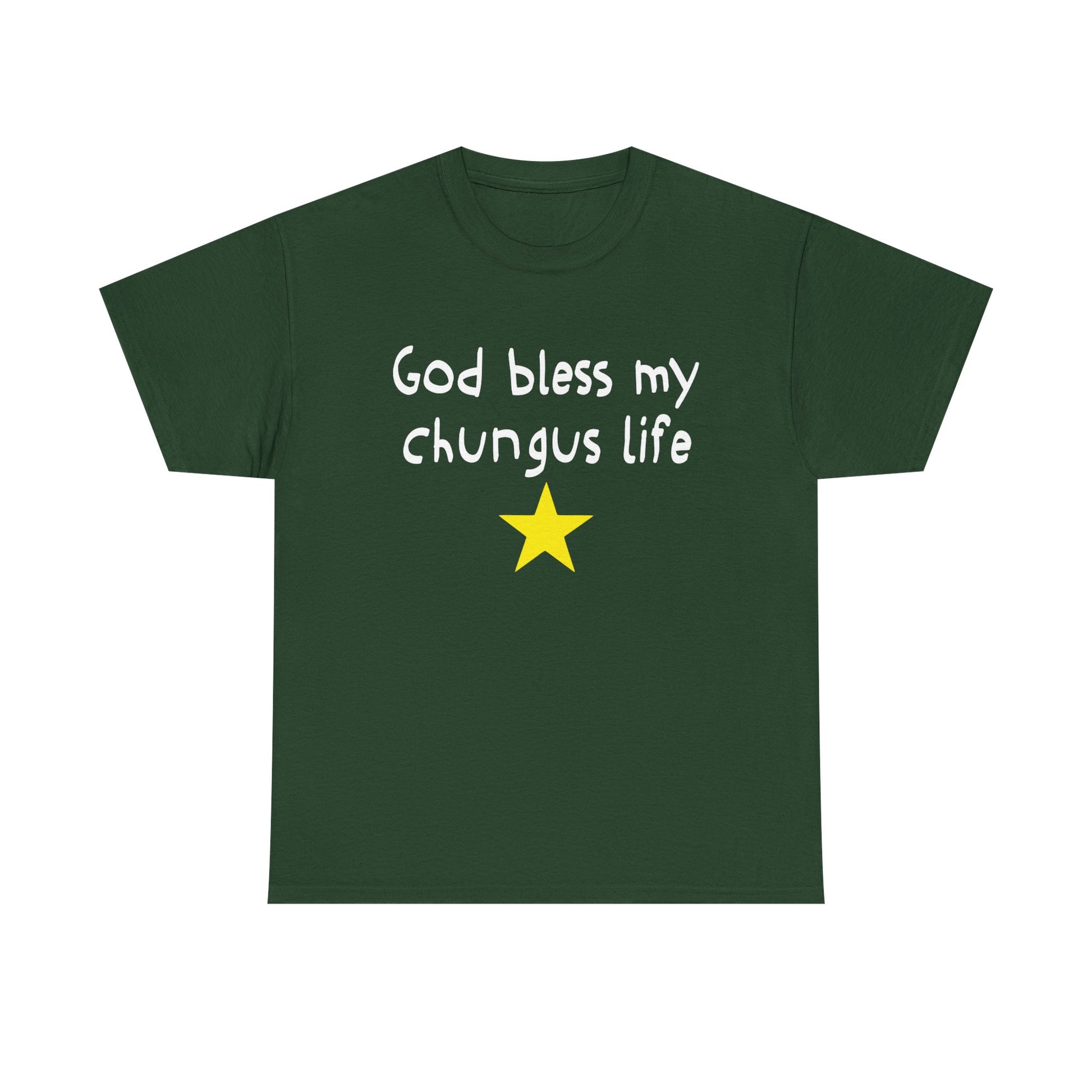 Green t-shirt with text 'God bless my chungus life' and a yellow star on a white background