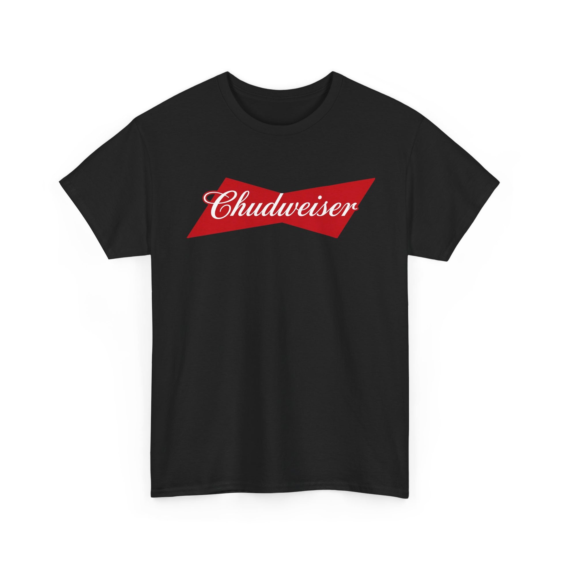 Chudweiser T-Shirt
