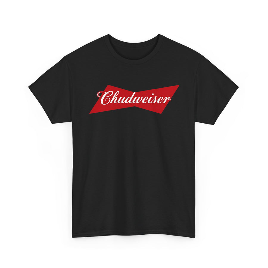 Chudweiser T-Shirt