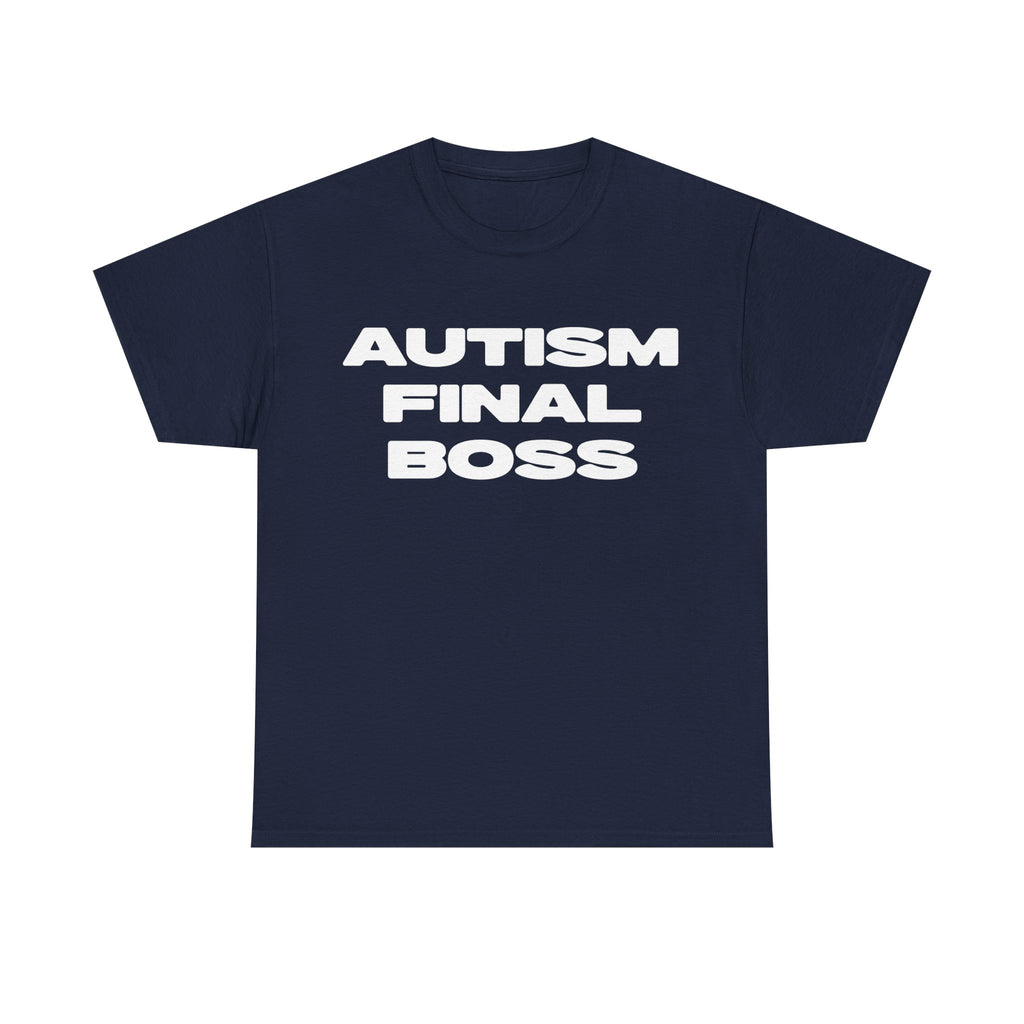 Autism Final Boss Tshirt