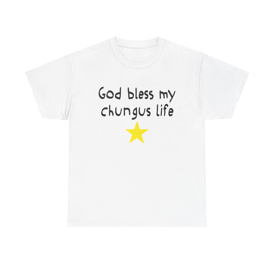 White t-shirt with text 'God bless my chungus life' and a yellow star on a white background