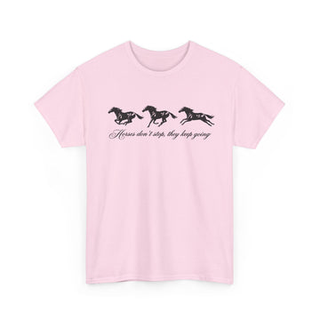 Horses Keep Going T-Shirt