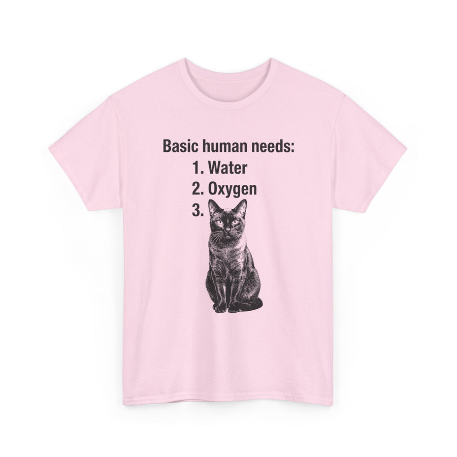 Basic Human Needs - Cat Lover T-shirt