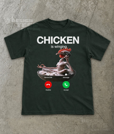 Chicken Is Winging T-Shirt