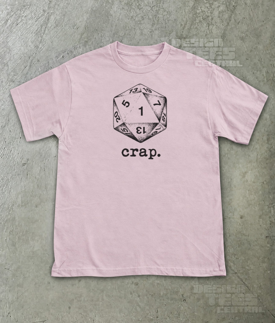 Crap D20 Dice T-Shirt
