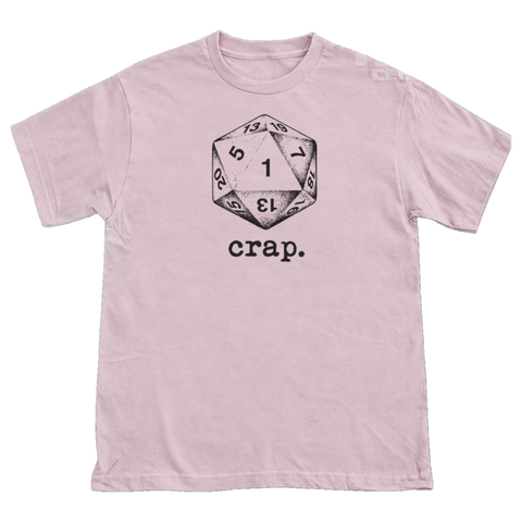 Crap D20 Dice T-Shirt