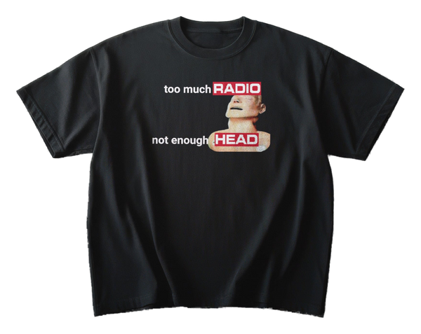 Too Much Radio T-Shirt