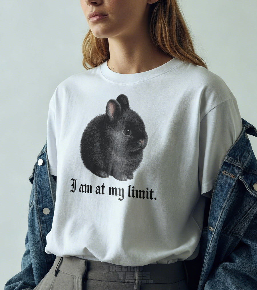 I Am At My Limit Bunny T-Shirt