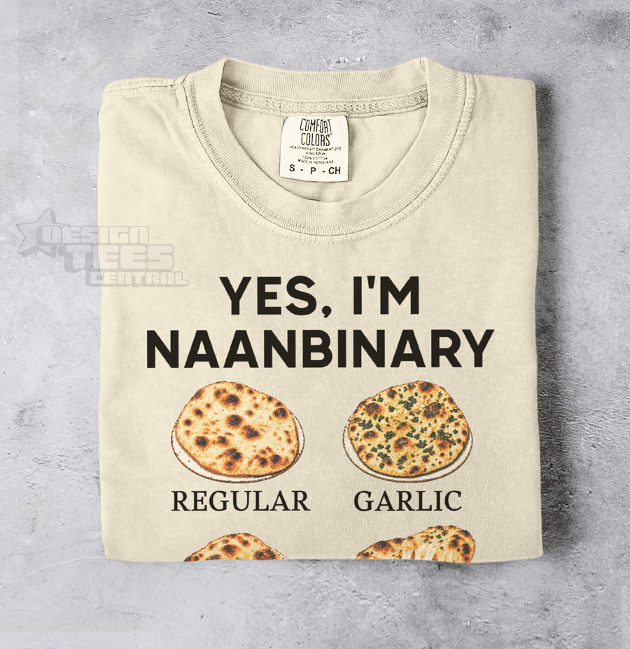 Yes I’m Naanbinary T-Shirt