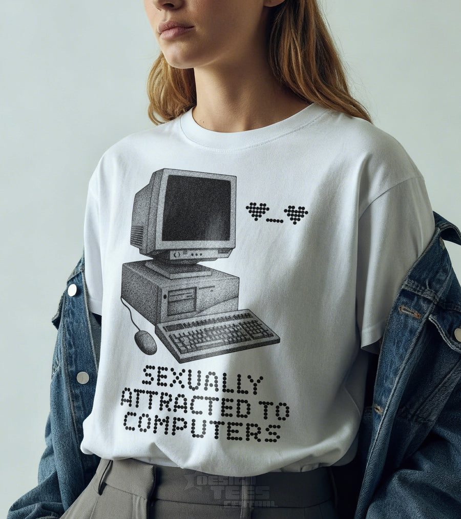 Sexually Attracted to Computers T-Shirt