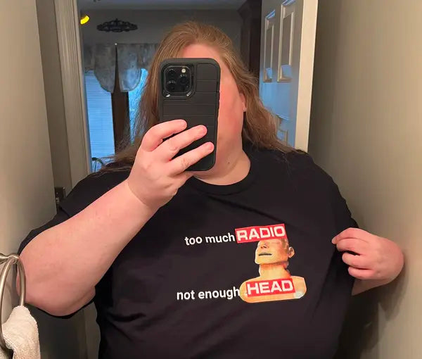 Customer photo of the Too Much Radio T-Shirt
